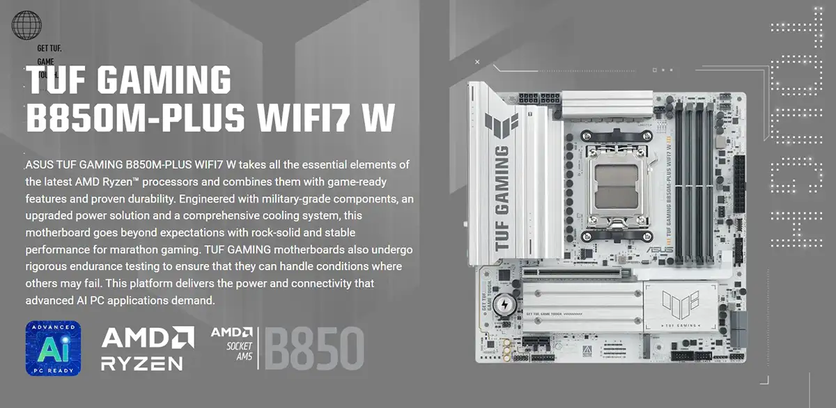 ASUS TUF GAMING B850M-PLUS WIFI7 W AMD Ryzen AM5 mATX Gaming Motherboard Price in Bangladesh